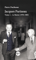 Jacques Parizeau, t. 02 [nouvelle édition]